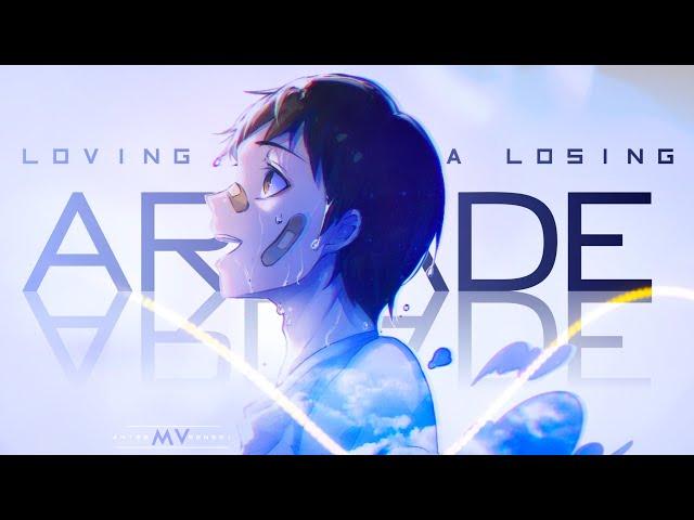 Arcade -「AMV」- Anime MV