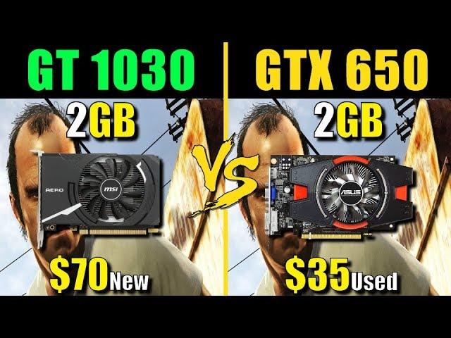 GT 1030 vs GTX 650 | GTA 5