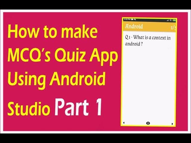 How to make Simple Quiz App Part 1 using Android Studio | Android App Development video#33