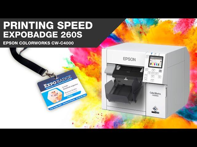 Epson Colorworks CW-C4000 Printing speed using ExpoBadge 260S