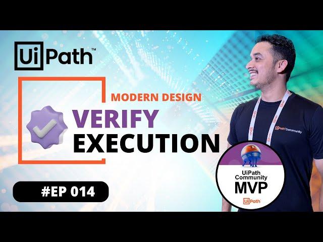 14.  Verify Execution feature in Activities in UiPath Modern Design | UI Synchronization Activities