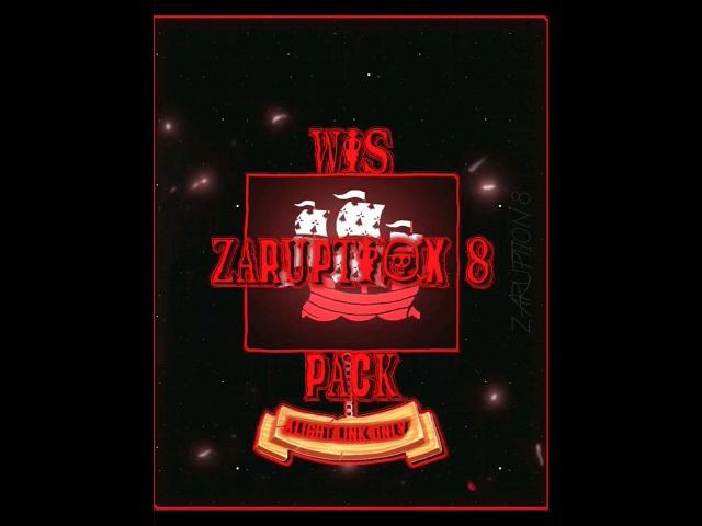 ZARUPTION 8 WIS PACK (INTRO/CC/TEXTS/SHAKES/EFFECTS)