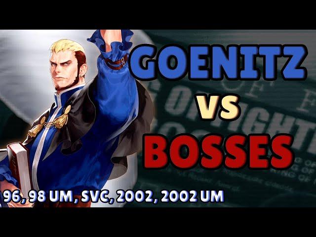 Goenitz vs Bosses