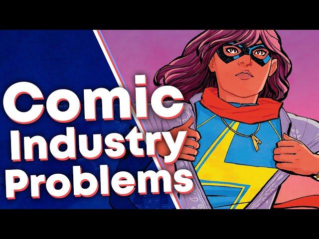 Problems With the Comic Book Industry