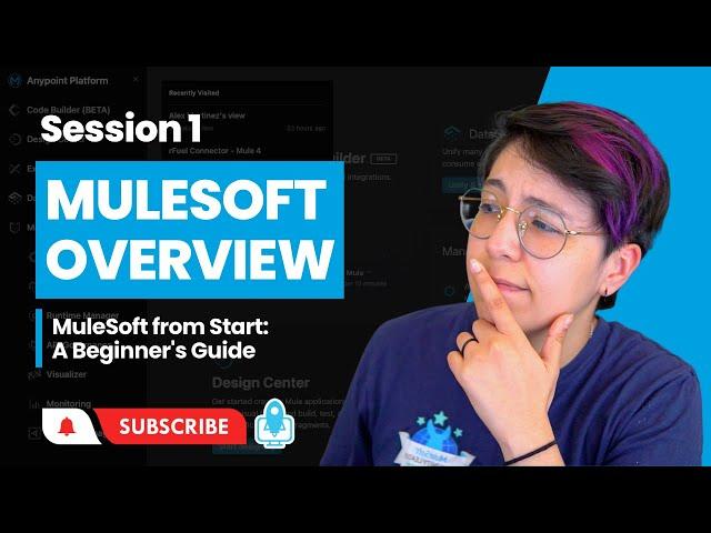 Session 1: MuleSoft Overview | MuleSoft from Start: A Beginner's Guide