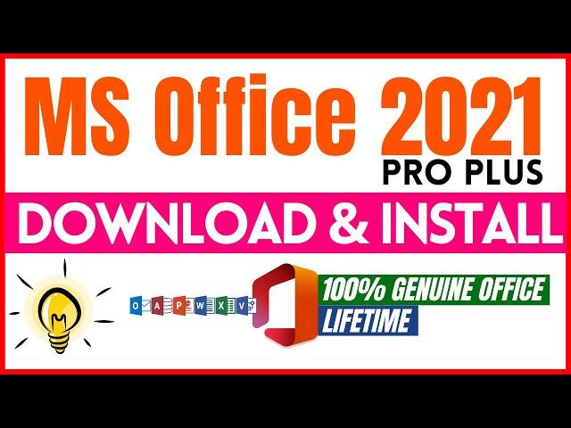 How to Download & Install Microsoft Office 2021 Pro Plus || 100% Genuine || Lifetime