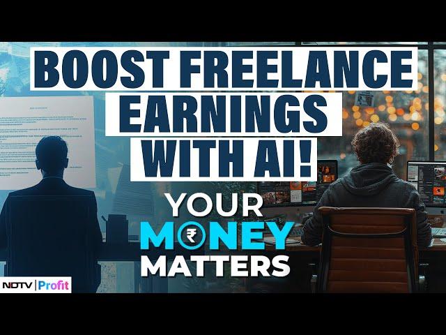 Unlocking Freelance Success: How AI Can Boost Your Earnings | Your Money Matters