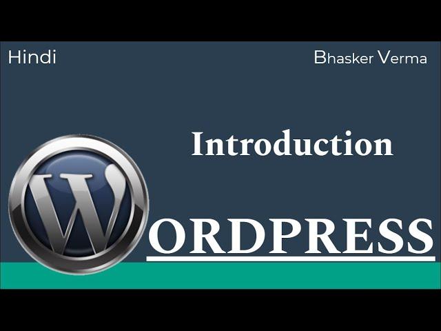 Introduction to WordPress | #1 WordPress Hindi Tutorial