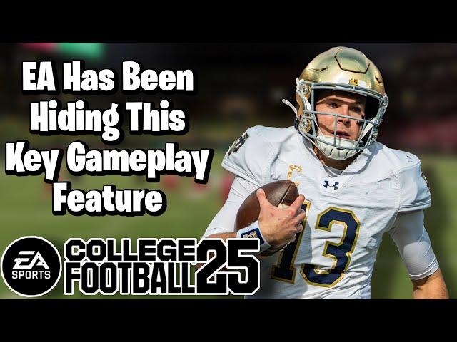 EA Has Been HIDING This Important Gameplay Feature in CFB 25!