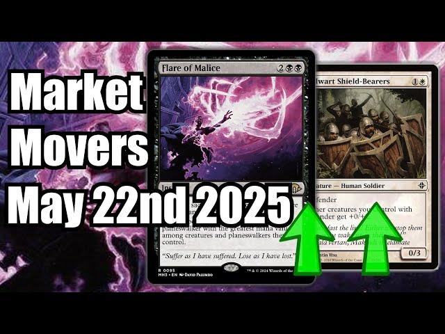 MTG Market Movers - May 22nd - Cards Currently Rocketing Up! Flare of Malice!
