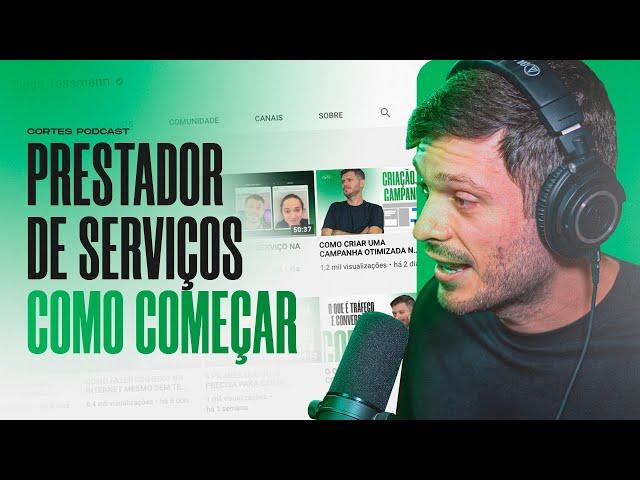 COMO COMEÇAR NO MARKETING DIGITAL PRESTANDO SERVIÇOS