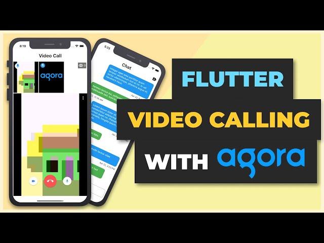 Flutter Video Calling with Agora | Apps From Scratch