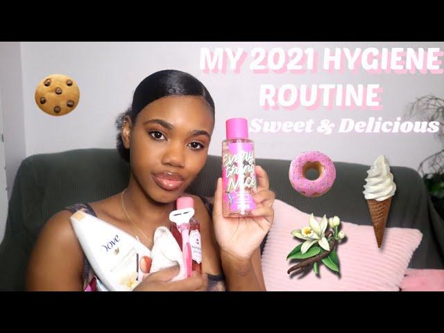 MY (2021) HYGIENE ROUTINE | Sweet Feminine Hygiene | How to SMELL GOOD & PROPERLY CLEAN YOUR BODY 