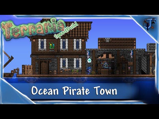 | Terraria | Speed Build | Ocean Pirate Town |