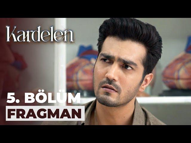 Kardelen 5. Bölüm Fragmanı (21 Temmuz Cuma)