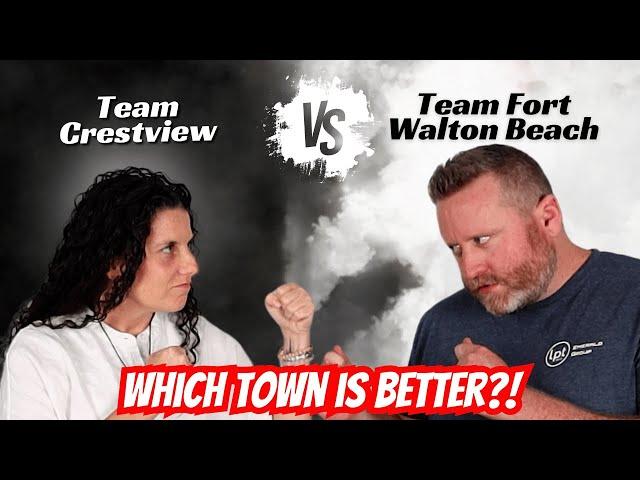 Should You Live in Fort Walton Beach or Crestview?! || The Ultimate Fort Walton vs Crestview Debate!