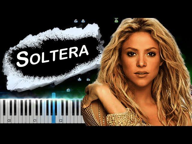 Shakira - Soltera Piano Tutorial