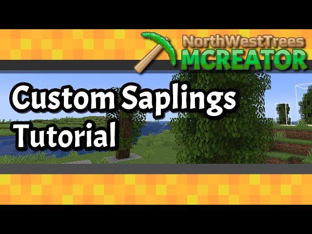Custom Saplings | MCreator | 2023.3