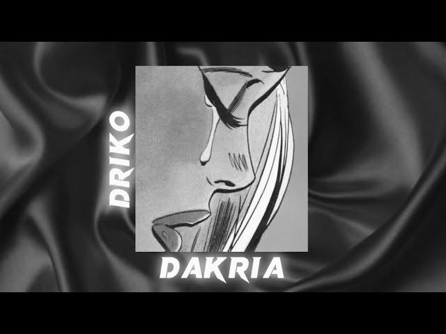 Driko - DAKRIA   (Official Audio Release) Beat by @KissesBeats