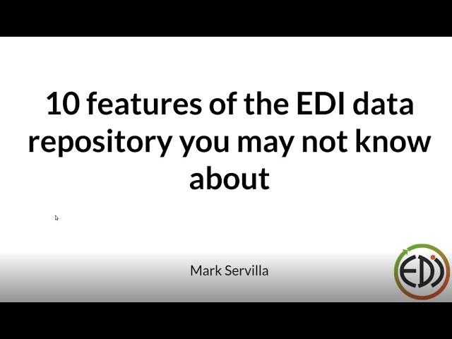 10 features of the EDI data repository you may not know about