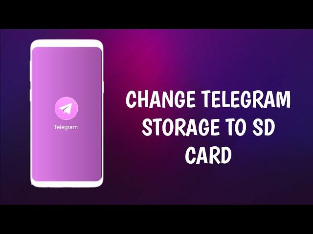 How to Change Telegram Storage to SD Card | Storage Change | Telegram Media