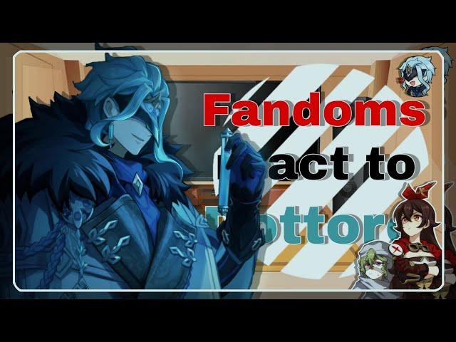 •||  ||• Fandoms react to Dottore {• 2/8 || No Ships ||  //  •} •|| ‍️ ||•