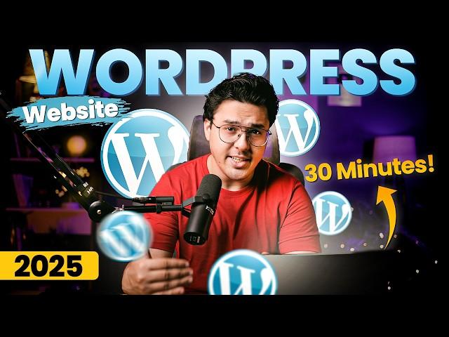 Ultimate WordPress Tutorial 2025: Build Your Site in Just 40 Minutes! 