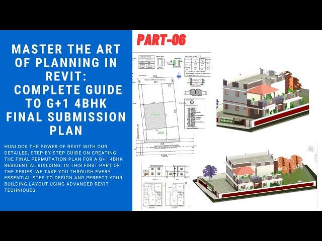 Master the Art of Planning in Revit: Complete Guide to G+1 4BHK Final Submission Plan  (Part 6)