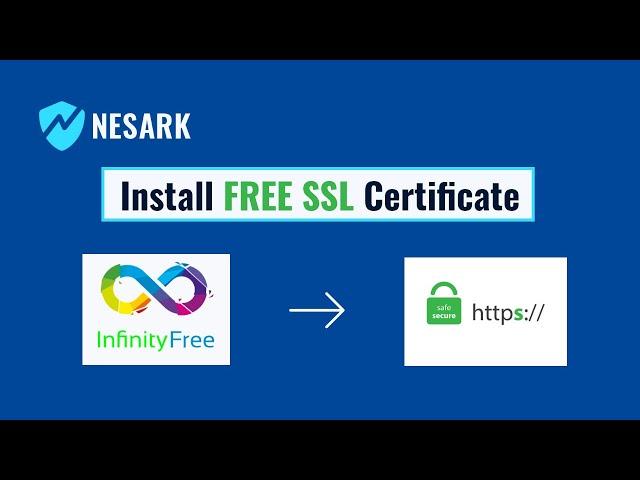 Free SSL Certificate for Infinityfree | Infinityfree Hosting SSL Certificate | Nesark