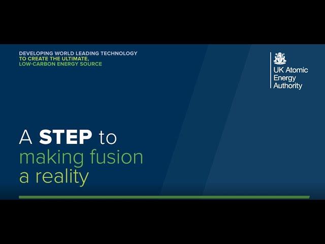 A STEP towards making fusion a reality