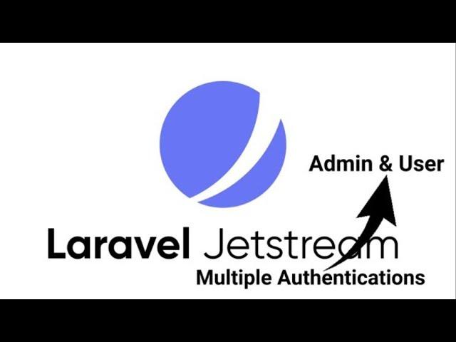 Multi User & Admin Login System using Laravel Jetstream | Multi Auth in Laravel