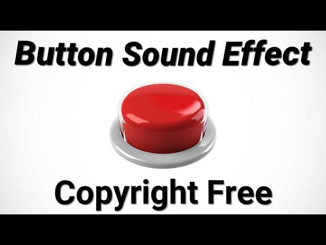 Button Sound Effects (Copyright Free)