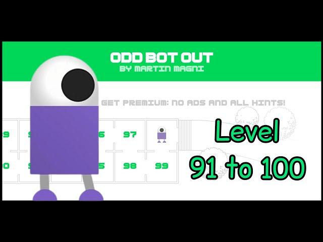 Odd Bot Out Level 91-100 | Walkthrough | Play Like Prince