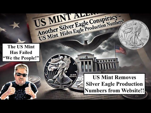 SILVER ALERT! Another Silver Eagle Conspiracy as US Mint Hides Silver Eagle Production! (Bix Weir)