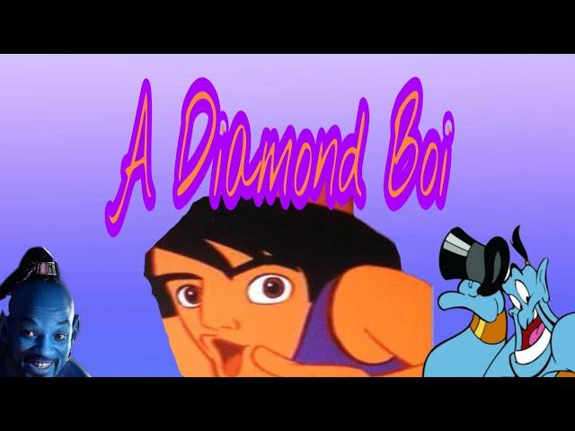 Aladdin YTP- A diamond boi (part 1)