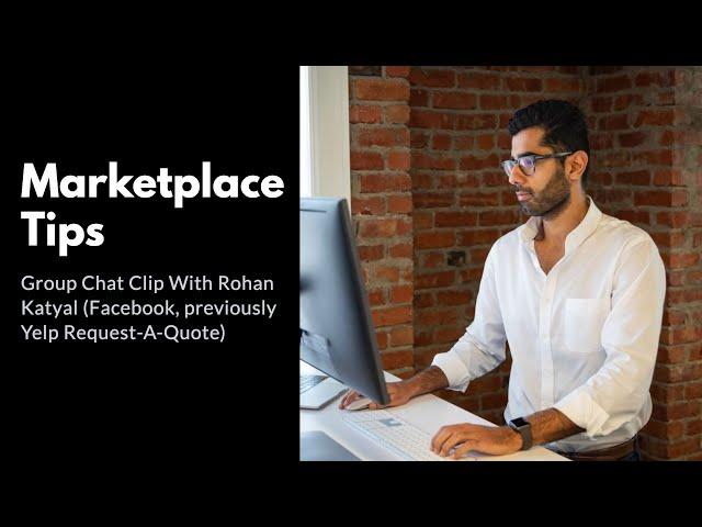 3 Tips For Starting A Local Services Marketplace (Rohan Chat Clip)