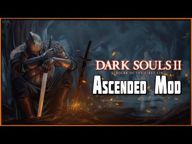 Этот Гигант - далеко не Последний!!! Ascended Mod для Dark Souls 2 SotFS #2