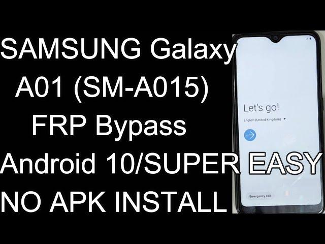 SAMSUNG Galaxy A01 FRP Bypass Android 10/New Method Samsung A01 Google Lock Bypass | NO APK INSTALL