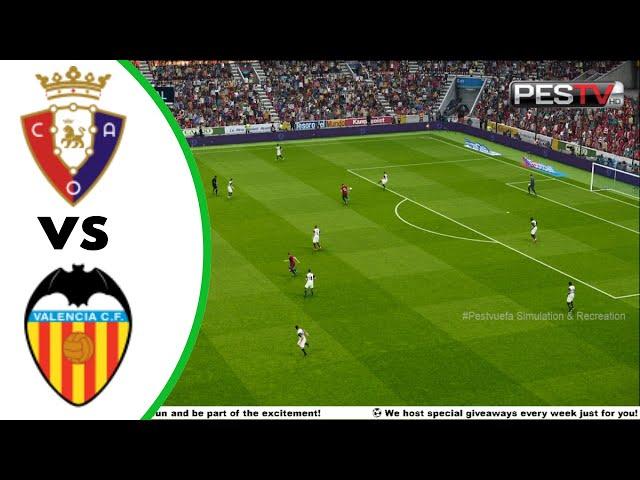 Osasuna vs Valencia  La Liga 2025  PES 21 Gameplay & Live Match