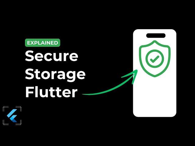 How to Store Data In Flutter Secure Storage