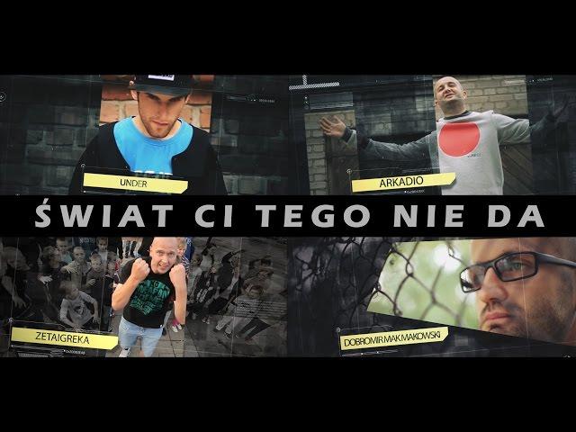 HERES / WZN - Świat ci tego nie da feat. ARKADIO, UNDER & MAK