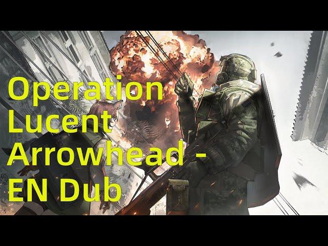 Operation Lucent Arrowhead - All Stages AI EN Dub