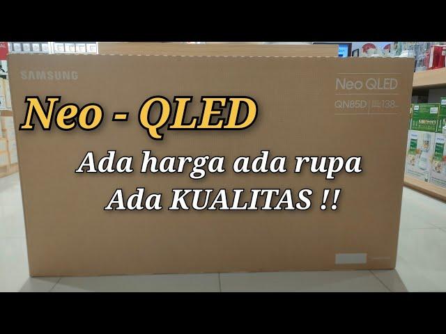 NEO QLED SAMSUNG QN85D ‼️CAKEP TAPI ??