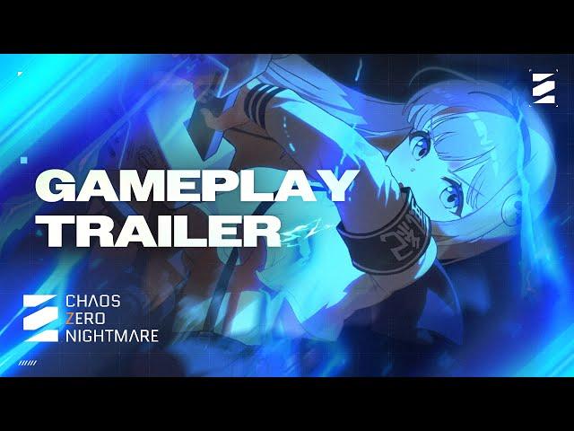 [Chaos Zero Nightmare] Gameplay Trailer