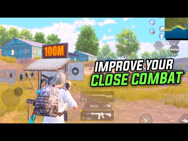 Top 5 Drills To Improve Close Combat | PUBG MOBILE