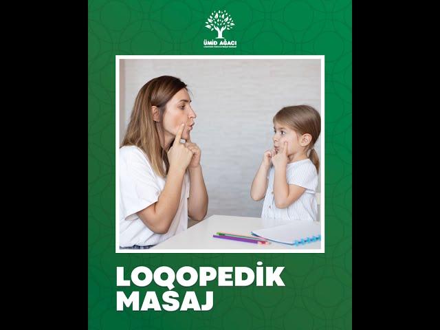 Loqopedik Masaj