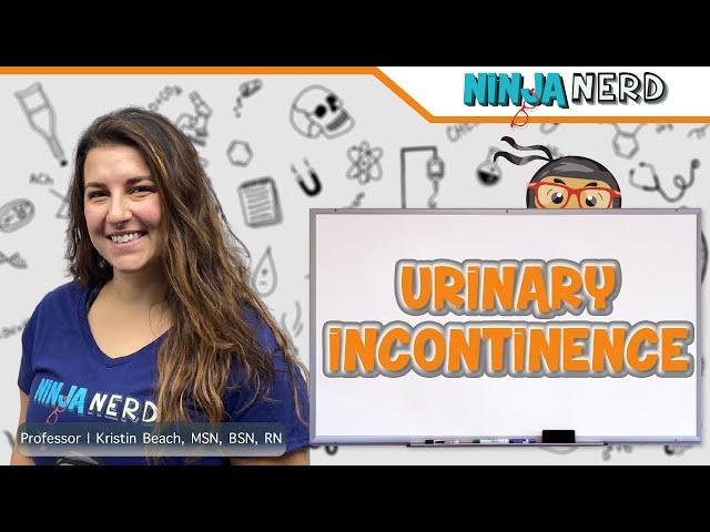 Urinary Incontinence