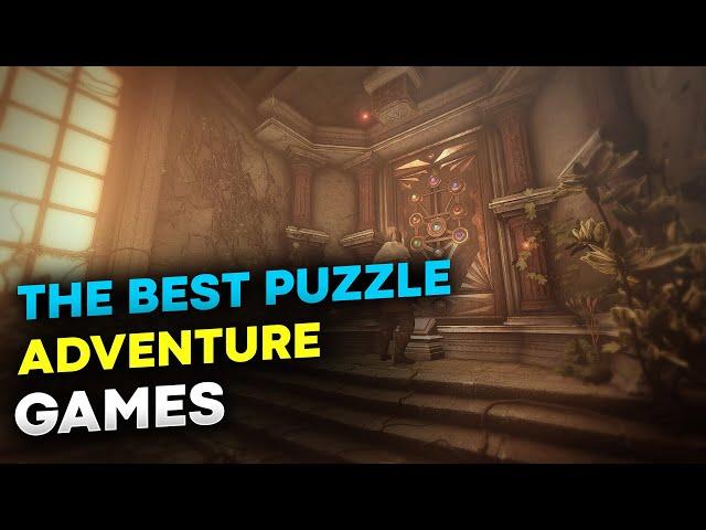 The best puzzle adventure games (TOP 10 puzzles for PC)