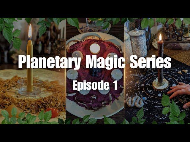 A Beginner's Guide to Planetary Magick (EPISODE 1, Planetary Magic Series)