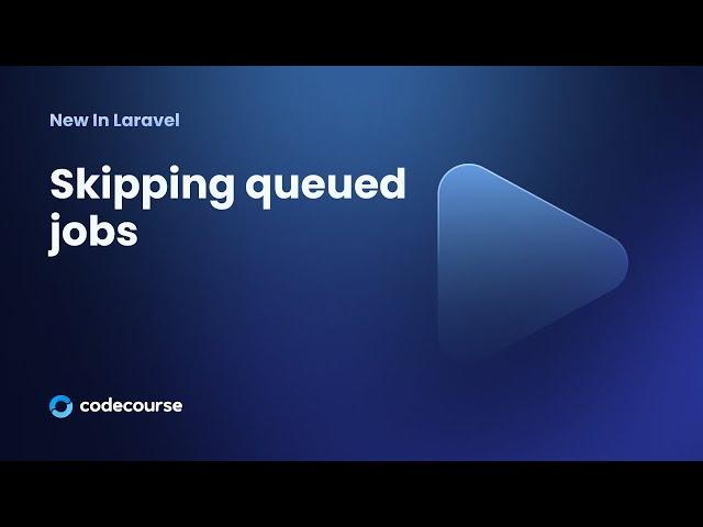 New in Laravel 11: Skipping queued jobs